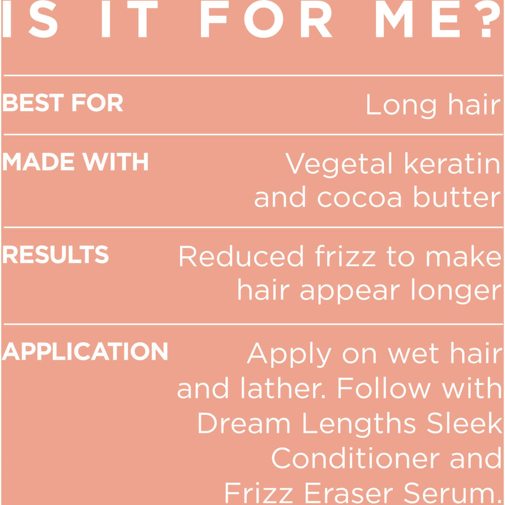 Dream Lengths Sleek Shampoo